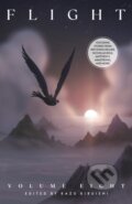 Kniha: Flight Volume Eight (Der-Shing Helmer, Kazu Kibuishi, Nicholas Kole, Matthew S. Armstrong a Kyla Vanderklugt). Random House, 2026