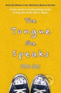 Kniha: The Tongue She Speaks (Emma Grae). Luath Press, 2022