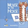 Kniha: Mouse in the House (Russell Ayto). Andersen, 2022