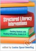 Kniha: Structured Literacy Interventions (Louise Spear-Swerling). Guilford Press, 2022
