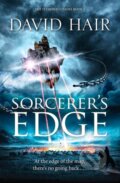 Kniha: Sorcerer's Edge (David Hair). Arcadia, 2023