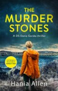Kniha: The Murder Stones (Hania Allen). Constable, 2022