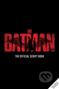 Kniha: The Batman: The Official Script Book (Insight Editions). Insight, 2022