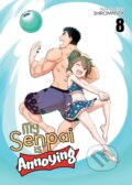 Kniha: My Senpai is Annoying Vol. 8 (Shiromanta). Seven Seas, 2022