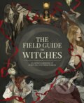 Kniha: The Field Guide to Witches (3Dtotal Publishing). 3DTotal, 2022