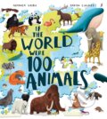 Kniha: IF WORLD WERE 100 ANIMALS (Miranda Smith). Red Shed, 2022