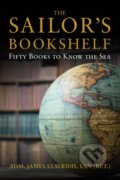 Kniha: The Sailor's Bookshelf (James G. Stavridis). Naval Institute, 2022