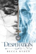 Kniha: Desperation (Becca Ryden). Vanguard, 2023