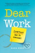 Kniha: Dear Work (Sara Ross). Page Two, 2023