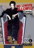 Kniha: No Longer Allowed In Another World Vol. 4 (Hiroshi Noda). Seven Seas, 2023