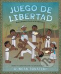 Kniha: Juego de libertad (Tonatiuh Duncan). Abrams Books for young Readers, 2023