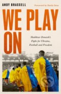 Kniha: We Play On, 2023