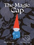 Kniha: The Magic Cap (Mirelle Messier). Milky Way, 2023