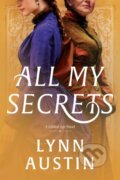 Kniha: All My Secrets (Austin Lynn). Tyndale House Publishers, 2024