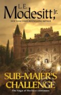 Kniha: Sub-majer's Challenge (L. E. Modesitt). Tor Books, 2026