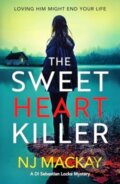 Kniha: The Sweetheart Killer (Nj Mackay). Canelo, 2024