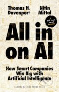 Kniha: All-in On AI (Nitin Mittal a Thomas H. Davenport). Harvard Business Review Press, 2023