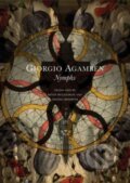 Kniha: Nymphs (Giorgio Agamben). Seagull Books London Ltd, 2024