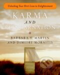 Kniha: Karma and Reincarnation (Barbara Y. Martin a Dimitri Moraitis). , 2022