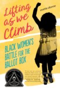 Kniha: Lifting as We Climb (Evette Dionne). , 2022