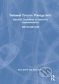 Kniha: Business Process Management (John Jeston). Routledge, 2022