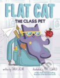 Kniha: Flat Cat: The Class Pet (Lazar Tara). Flamingo, 2025