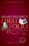 Kniha: Shakespeare's First Folio (Emma Smith). Oxford University Press, 2023