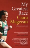 Kniha: My Greatest Race (Ciara Mageean). Gill Books, 2026