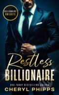 Kniha: Restless Billionaire (Cheryl Phipps). Vinci Books, 2026