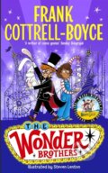 Kniha: The Wonder Brothers (Frank Cottrell-Boyce). Pan Macmillan, 2023