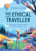 Kniha: The Ethical Traveler (Imogen Lepere). Smith Street Books, 2022