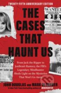 Kniha: The Cases That Haunt Us (John E. Douglas a Mark Olshaker). Scribner, 2026