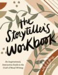 Kniha: The Storyteller's Workbook (Adrienne Young a Isabel Ibañez). TarcherPerigee, 2022