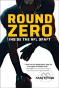 Kniha: Round Zero (Andy Phillips). Hatherleigh, 2023
