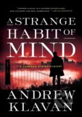 Kniha: A Strange Habit of Mind (Andrew Klavan). , 2023