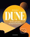 Kniha: The Worlds of Dune (Tom Huddleston). Frances Lincoln, 2023