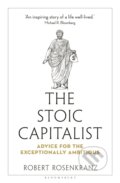 Kniha: The Stoic Capitalist (Robert Rosenkranz). Bloomsbury, 2025