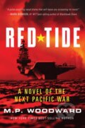 Kniha: Red Tide (M.P. Woodward). Naval Institute, 2025