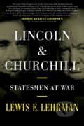 Kniha: Lincoln & Churchill (Lewis E. Lehrman). Stackpole Books, 2023
