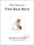 Kniha: The Tale of Two Bad Mice (Beatrix Potter)