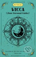 Kniha: In Focus Wicca (Tracie Long). Wellfleet, 2022
