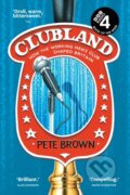 Kniha: Clubland (Pete Brown). HarperNorth, 2023