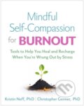 Kniha: Mindful Self-Compassion for Burnout, 2024