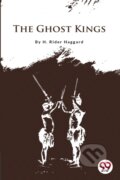Kniha: The Ghost Kings (H. Rider Haggard). , 2026
