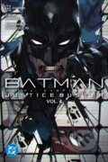 Kniha: Batman: Justice Buster Vol. 4 (Eiichi Shimizu a Tomohiro Shimoguchi). DC Comics, 2025