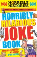 Kniha: Horribly Hilarious Joke Book (Terry Deary). Scholastic, 2022