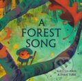 Kniha: A Forest Song (Evan Turk a Kirsten Hall). Random House, 2025