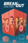 Kniha: Break Out (Jason Wordie, Zack Kaplan a Wilton Santos). , 2023