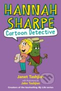 Kniha: Hannah Sharpe Cartoon Detective (Janet Tashjian). Little, Brown Young Readers, 2023