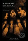 Kniha: Holy Ghosts (Fiona (Ed) Snailham). British Library, 2023